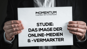 Studie: Das Image der Online-Medien und Online-Vermarkter